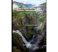 A Solo Hiker’s Mythic Quest Through Tiger Leaping Gorge: Whispers Beneath the Cliffs