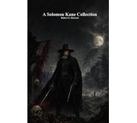 A Solomon Kane Collection