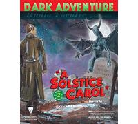 A Solstice Carol - Dark Adventure Radio Theatre
