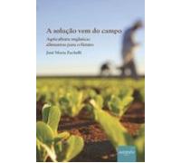 A Soluçao Vem Do Campo