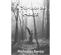 À Sombra Da Morte (ebook)