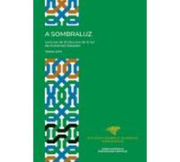 A sombraluz : lecturas de El discurso de la luz de Muhamad Rabadán: 2 (Estudios Árabes e Islámicos)