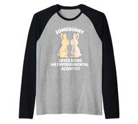 A Somebunny le Encanta ser científico Ambiental Conejito de Pascua Camiseta Manga Raglan
