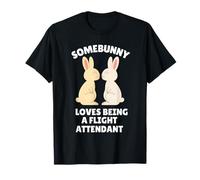 A Somebunny le Encanta ser un Asistente de Vuelo Lindo Conejito de Pascua Camiseta