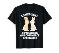 A Somebunny le Encanta ser un Conejito de Pascua especialista en Comercio electrónico Camiseta