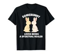 A Somebunny le Encanta ser un sanador Espiritual Lindo Conejo de Pascua Camiseta