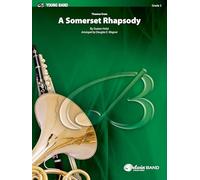 A Somerset Rhapsody: Conductor Score & Parts (Belwin Young Band)