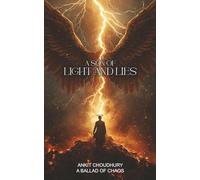 A Son of Light and Lies: A Ballad of Chaos - Part 2