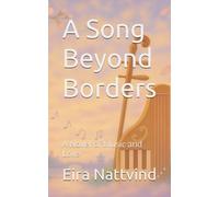 A Song Beyond Borders: A Novel of Music and Love