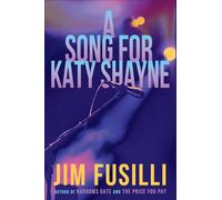 A Song for Katy Shayne