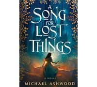 A Song For Lost Things