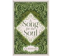 A Song for the Soul: Find Your Light: Poems for Hope, Healing, and Encouragement