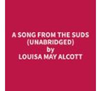 A Song From The Suds (Unabridged)