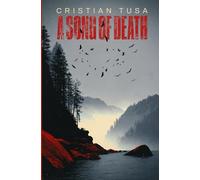A Song of Death (The Carpathian Mysteries Cycle)