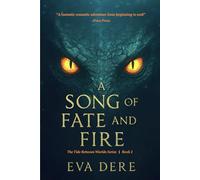 A Song of Fate and Fire: 2 (The Tide Between Worlds)