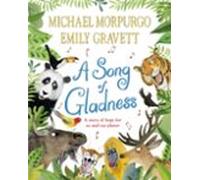 A Song Of Gladness