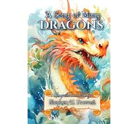 A Song of Many Dragons: Faerie Tales, Folklore, and Nursery Rhymes