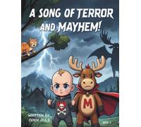A Song of Terror and Mayhem! Vol. 1