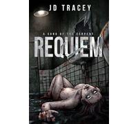 A Song Of The Serpent: Requiem