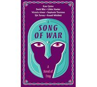 A Song of War: A Novel of Troy
