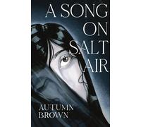 A Song On Salt Air