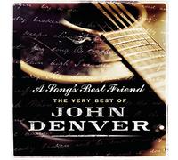 A Song'S Best Friend - The Very Best Of John Denver