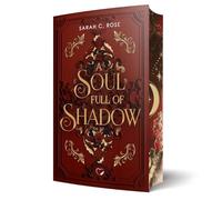 A Soul Full of Shadow: Mit wunderschönem limitierten Farbschnitt
