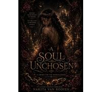 A Soul Unchosen (The Broken Luna Series)