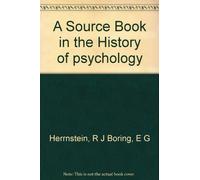 A Source Book In The History Of Psychology