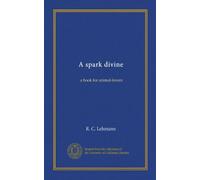 A spark divine: a book for animal-lovers