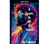 A Spark Is All It Takes