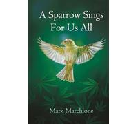 A Sparrow Sings For Us All