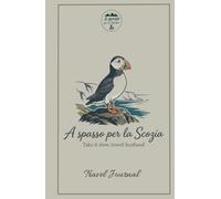 A spasso per la Scozia - Travel Journal: Puffin Edition
