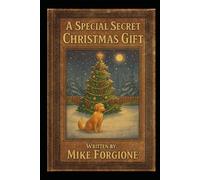 A Special Secret Christmas Gift