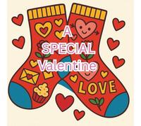 A SPECIAL VALENTINE: Coloring Book