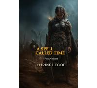 A Spell Called Time: Four Nations: 1