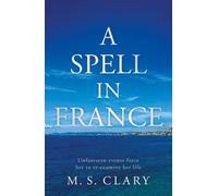 A Spell in France