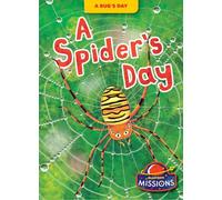 A Spider's Day (A Bug's Day)