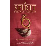A Spirit For All Nations: An Awakening Begins