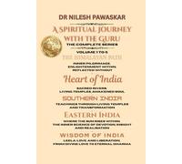 A Spiritual Journey with the Guru - The complete Series: Volume 1 to 5 - The Himalayan Path, Heart of India, Southern India, Eastern India & Wisdom of India