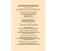 A Spiritual Journey with the Guru - The complete Series: Volume 1 to 5 - The Himalayan Path, Heart of India, Southern India, Eastern India & Wisdom of India
