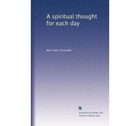 A spiritual thought for each day