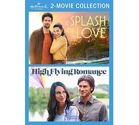 A Splash of Love / High Flying Romance (Hallmark Channel 2-Movie Collection) [USA] [DVD]
