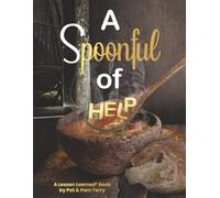 A Spoonful of Help: A Lesson Learned