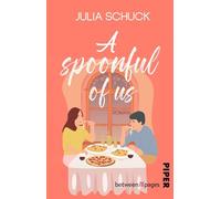 A spoonful of us: Roman | He-falls-first-Romance in Düsseldorf
