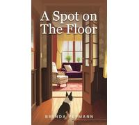 A Spot on the Floor