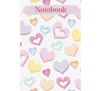 A Sprinkle of Colorful Hearts Notebook: 120 Lined Decorated heart-themed pages, Journal Diary