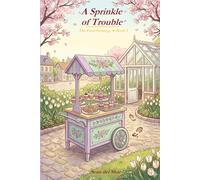 A Sprinkle of Trouble: A Fatal Frosting Mystery (The Fatal Frosting Series)