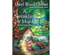 A Sprinkling of Murder: 1 (A Fairy Garden Mystery)