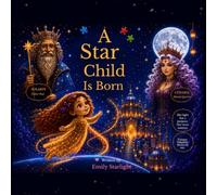A Star Child Is Born